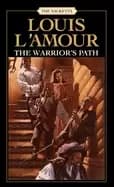 Image of warriors path the sacketts a novel