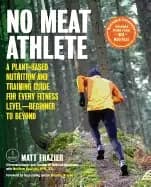 Image of no meat athlete revised and expanded a plant based nutrition and training g