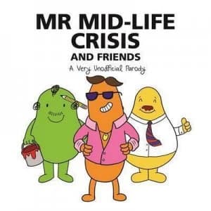Image of Mr Mid-Life Crisis and Friends by Sarah Lawrence Book