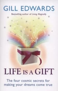 Image of Life Is a Gift by Gill Edwards Paperback