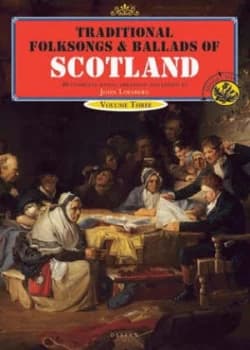 Image of Traditional Folksongs and Ballads of Scotland by John Loesberg Book