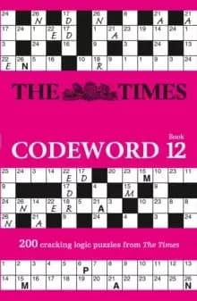 Image of The Times Codeword 12 : 200 Cracking Logic Puzzles