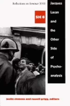 Image of jacques lacan and the other side of psychoanalysis reflections on seminar x