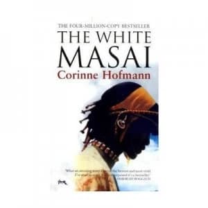 Image of The White Masai by Corinne Hofmann Book