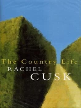 Image of The Country Life by Rachel Cusk Hardback