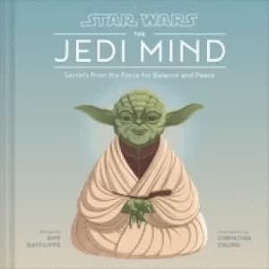 Image of star wars the jedi mind secrets from the force for balance and peace