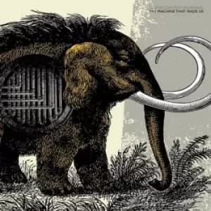 Image of The Machine That Made Us by Flotation Toy Warning CD Album
