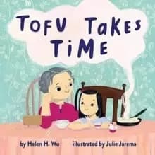 Image of Tofu Takes Time