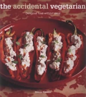 Image of The Accidental Vegetarian by Simon Rimmer Hardback