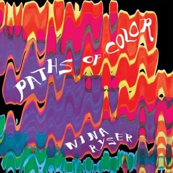Image of Nina Ryser - Paths Of Color Vinyl