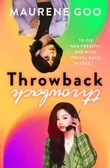 Image of Throwback : A thrilling new YA time-travel romance