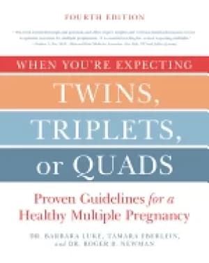 Image of when youre expecting twins triplets or quads 4th edition proven guidelines