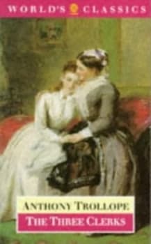 Image of The Three Clerks by Anthony Trollope and Graham Handley Paperback