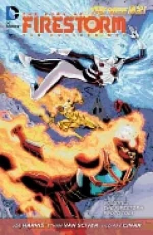 Image of fury of firestorm the nuclear men vol 2 the firestorm protocols