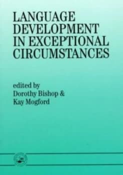 Image of Language Development in Exceptional Circumstances by Dorothy Bishop Book