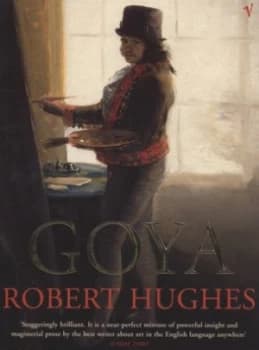 Image of Goya by Robert Hughes Paperback