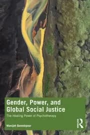 Image of Gender Power and Global Social Justice The Healing Power of Psychotherapy