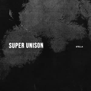 Image of Stella by Super Unison CD Album