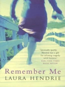 Image of Remember Me by Laura Hendrie Paperback