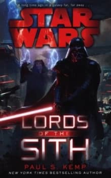 Image of Lords of the Sith by Paul S. Kemp Hardback