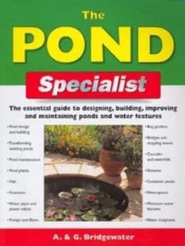 Image of The Pond Specialist by Alan Bridgewater and Gill Bridgewater Paperback