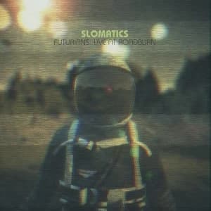 Image of SLOMATICS - Futurians Live At Roadburn Vinyl