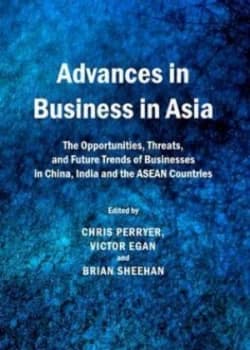 Image of Advances in Business in Asia by Chris Perryer and Victor Egan and Brian Sheehan and Asian Forum on Busiess Education Hardback