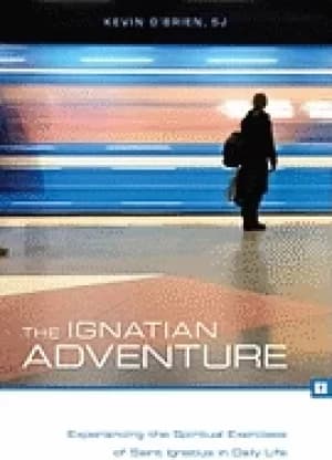 Image of ignatian adventure experiencing the spiritual exercises of saint ignatius i
