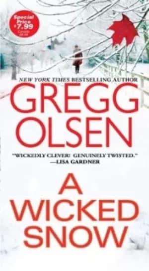 Image of A Wicked Snow by Gregg Olsen