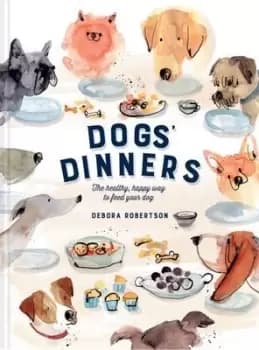 Image of Dogs dinners by Debora Robertson