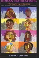 Image of urban narratives portraits in progress life at the intersections of learnin