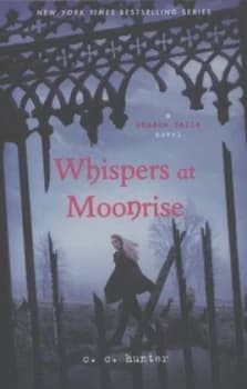 Image of Whispers at Moonrise by C. C Hunter Paperback