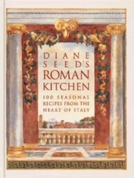 Image of Diane Seeds Roman Kitchen by Diane Seed and Marlene Mcloughlin Hardback
