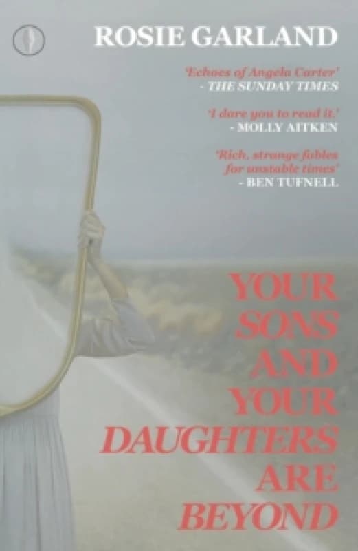 Image of Your Sons and Your Daughters are Beyond Paperback / softback
