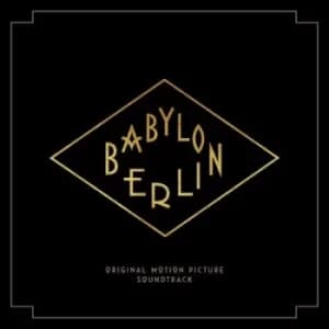 Image of Babylon Berlin CD Album
