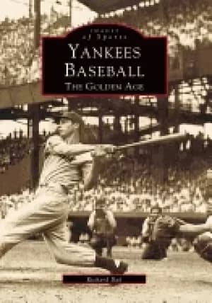 Image of yankees baseball the golden age