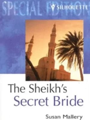 Image of The sheikhs secret bride by Susan Mallery