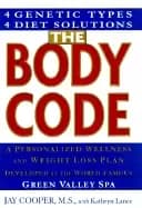 Image of body code a personal wellness and weight loss plan at the world famous gree