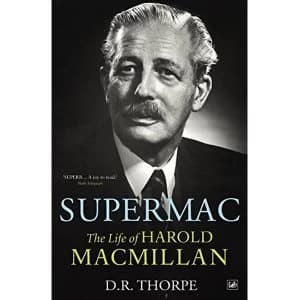 Image of Supermac: The Life of Harold Macmillan by D.R. Thorpe (Paperback, 2011)