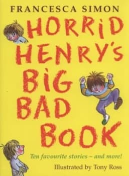 Image of Horrid Henrys Big Bad Book by Francesca Simon Hardback