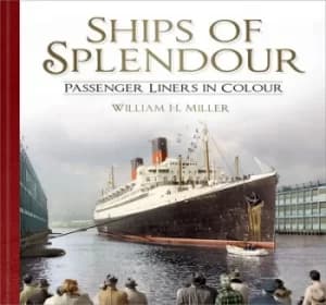 Image of Ships of splendour by William H Miller