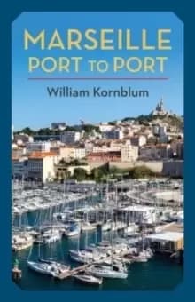 Image of Marseille, Port to Port