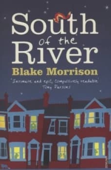 Image of South of the River by Blake Morrison Paperback