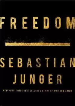 Image of Freedom by Sebastian Junger