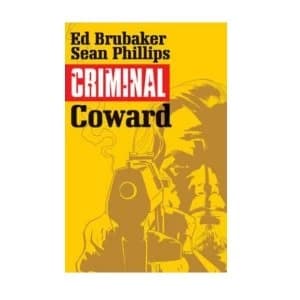Image of Criminal Volume 1 Coward Paperback