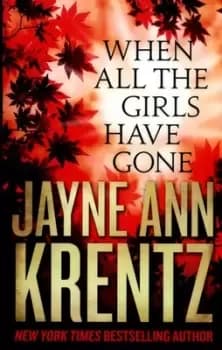 Image of When all the girls have gone by Jayne Ann Krentz