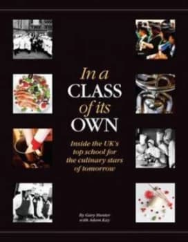 Image of In a Class of Its Own by Gary Hunter Hardback