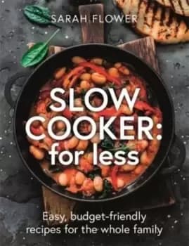 Image of Slow cooker for less - Sarah Flower - Paperback - Used