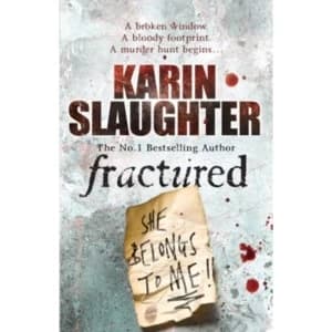 Image of Fractured: (Will Trent Series Book 2) by Karin Slaughter (Paperback, 2009)