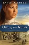 Image of out of the ruins the golden gate chronicles